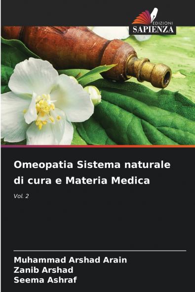 Omeopatia Sistema naturale di cura e Materia Medica