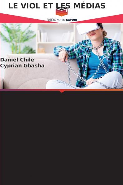LE VIOL ET LES MÉDIAS