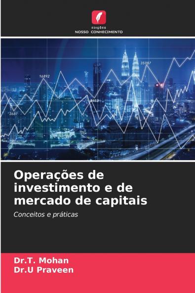 Operações de investimento e de mercado de capitais