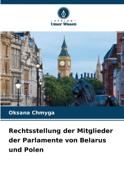 Rechtsstellung der Mitglieder der Parlamente von Belarus und Polen