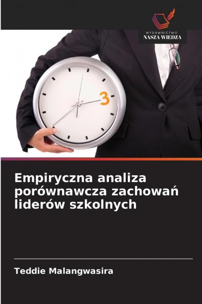 Empiryczna analiza porównawcza zachowań liderów szkolnych