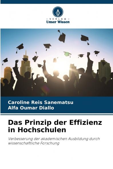 Das Prinzip der Effizienz in Hochschulen