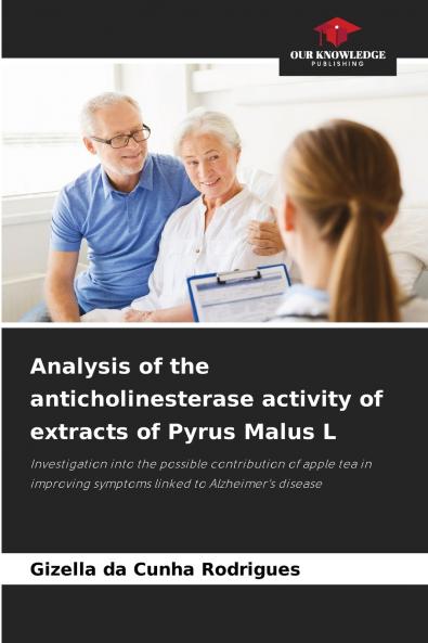 Analysis of the anticholinesterase activity of extracts of Pyrus Malus L