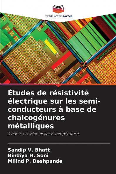 Études de résistivité électrique sur les semi-conducteurs à base de chalcogénures métalliques