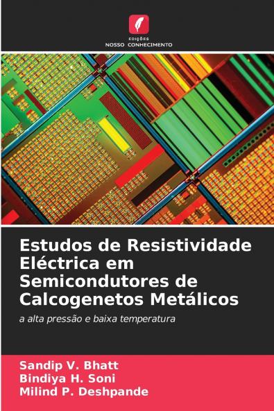 Estudos de Resistividade Eléctrica em Semicondutores de Calcogenetos Metálicos