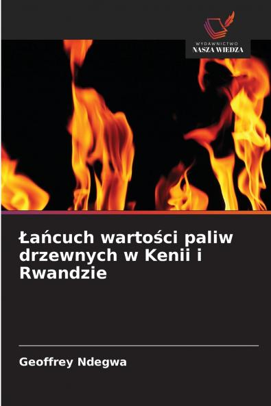 Łańcuch wartości paliw drzewnych w Kenii i Rwandzie