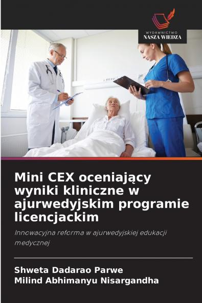 Mini CEX oceniający wyniki kliniczne w ajurwedyjskim programie licencjackim