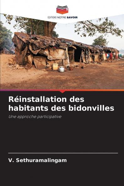 Réinstallation des habitants des bidonvilles