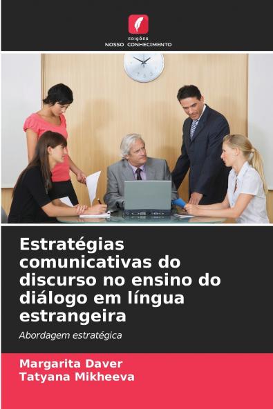 Estratégias comunicativas do discurso no ensino do diálogo em língua estrangeira