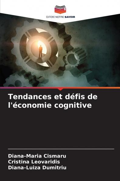 Tendances et défis de l'économie cognitive