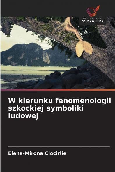 W kierunku fenomenologii szkockiej symboliki ludowej
