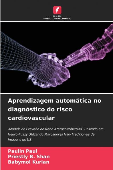 Aprendizagem automática no diagnóstico do risco cardiovascular