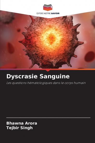 Dyscrasie Sanguine