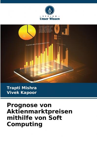 Prognose von Aktienmarktpreisen mithilfe von Soft Computing