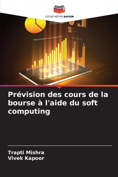 Prévision des cours de la bourse à l'aide du soft computing