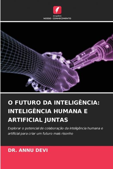O FUTURO DA INTELIGÊNCIA