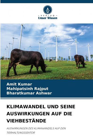 KLIMAWANDEL UND SEINE AUSWIRKUNGEN AUF DIE VIEHBESTÄNDE