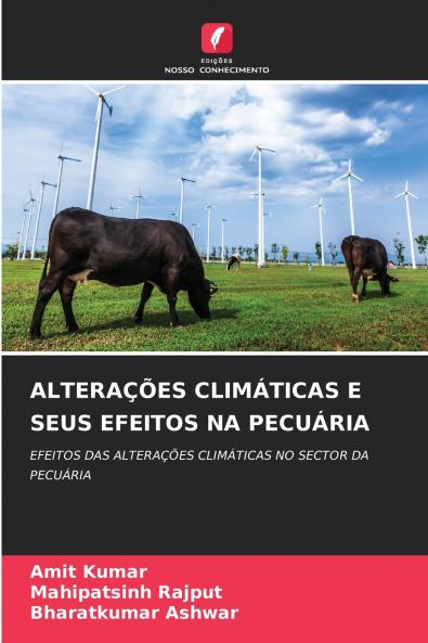 ALTERAÇÕES CLIMÁTICAS E SEUS EFEITOS NA PECUÁRIA