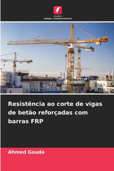 Resistência ao corte de vigas de betão reforçadas com barras FRP