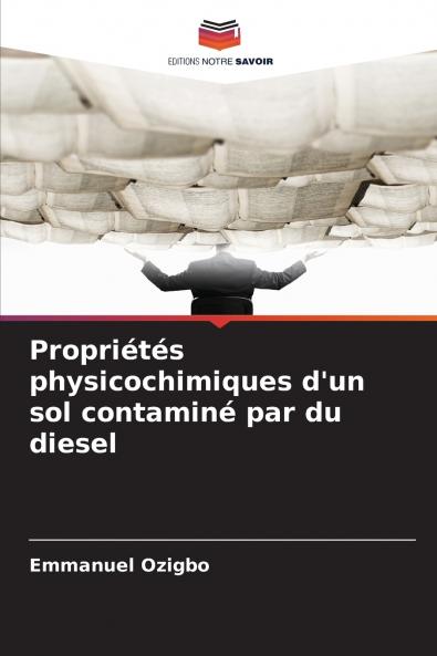 Propriétés physicochimiques d'un sol contaminé par du diesel