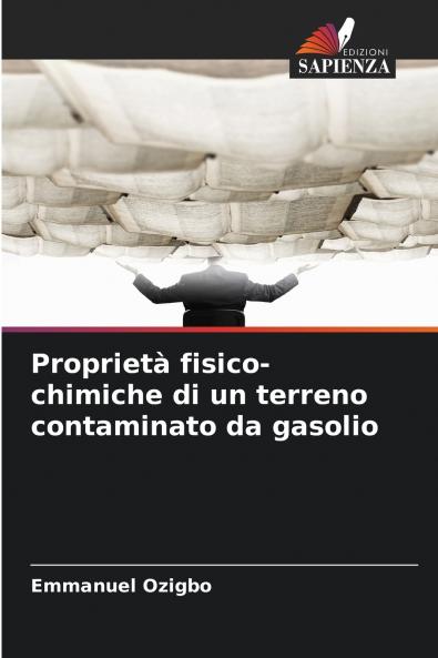 Proprietà fisico-chimiche di un terreno contaminato da gasolio