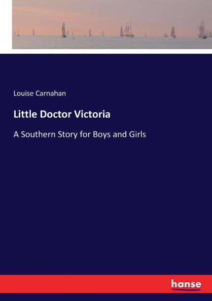 Little Doctor Victoria