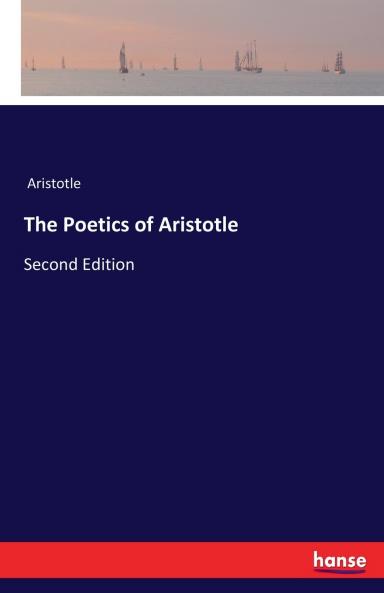 The Poetics of Aristotle