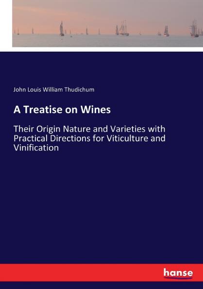 A Treatise on Wines