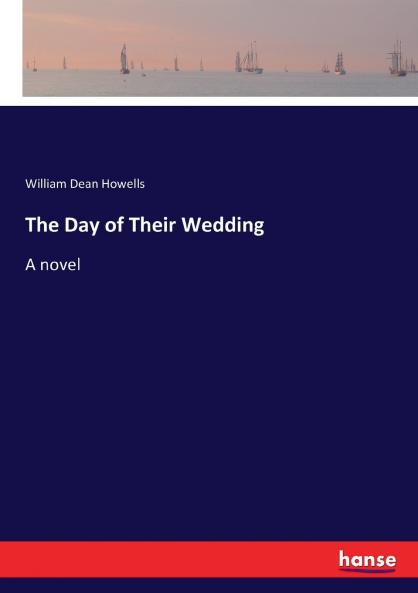 The Day of Their Wedding