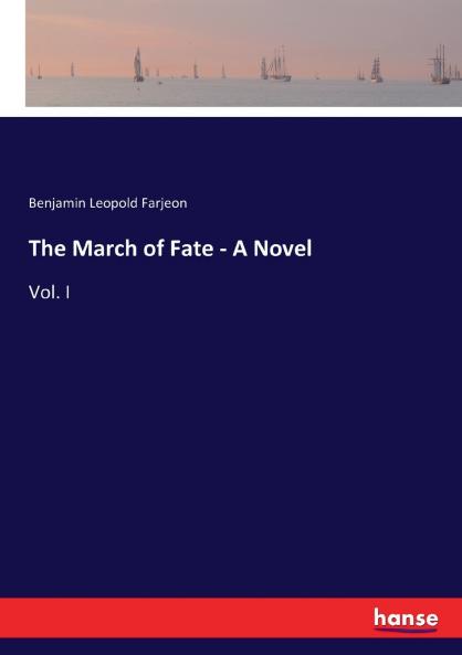 The March of Fate - A Novel