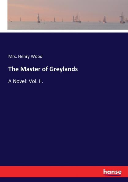 The Master of Greylands