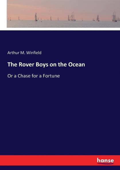 The Rover Boys on the Ocean