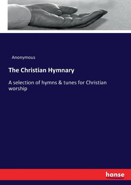 The Christian Hymnary