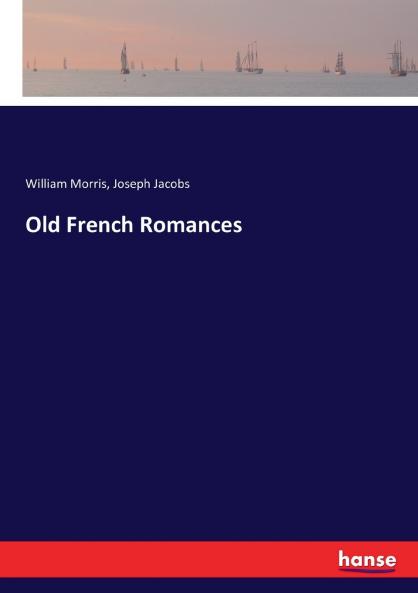 Old French Romances