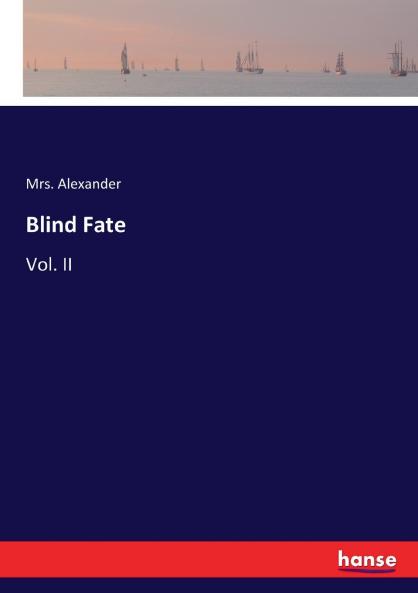 Blind Fate