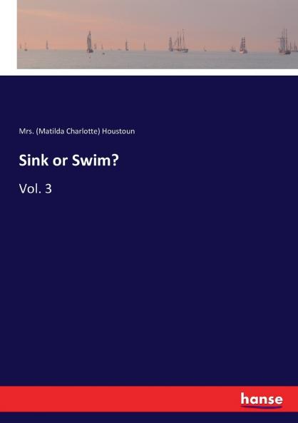 Sink or Swim?