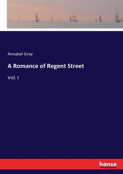 A Romance of Regent Street