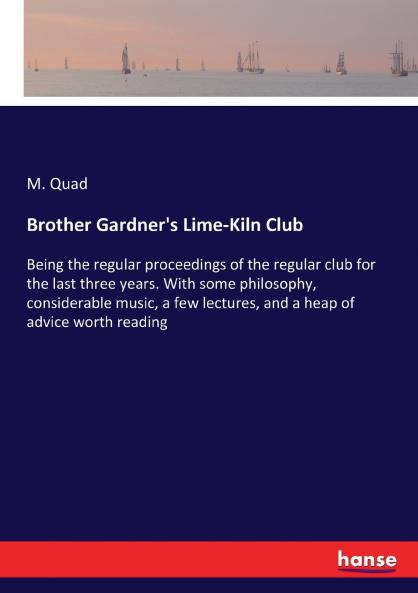 Brother Gardner's Lime-Kiln Club