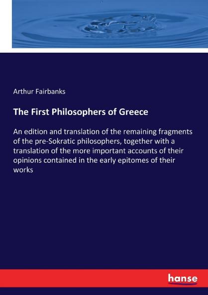 The First Philosophers of Greece