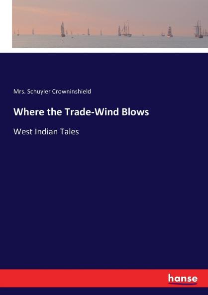 Where the Trade-Wind Blows