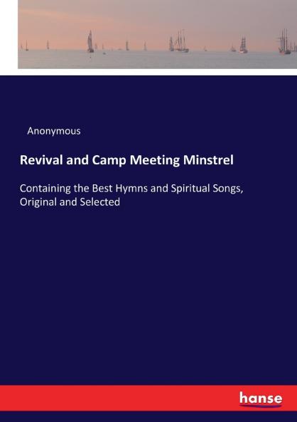 Revival and Camp Meeting Minstrel