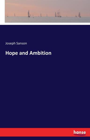 Hope and Ambition