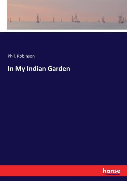 In My Indian Garden