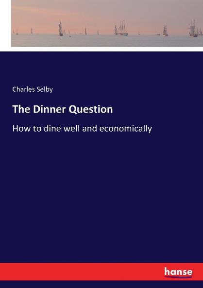 The Dinner Question