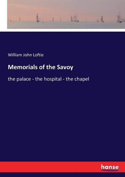 Memorials of the Savoy