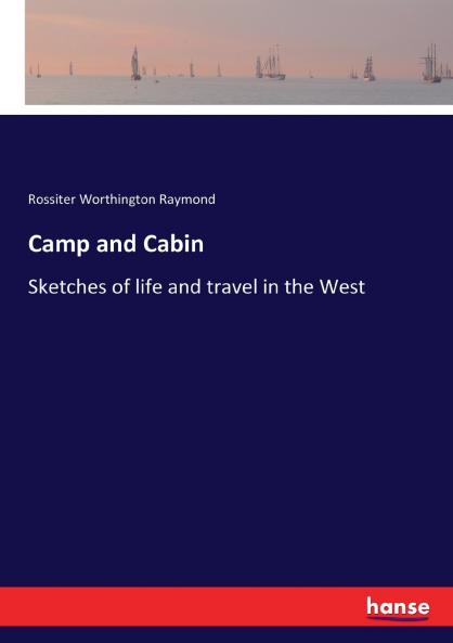 Camp and Cabin
