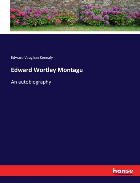 Edward Wortley Montagu
