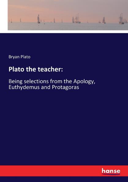 Plato the teacher
