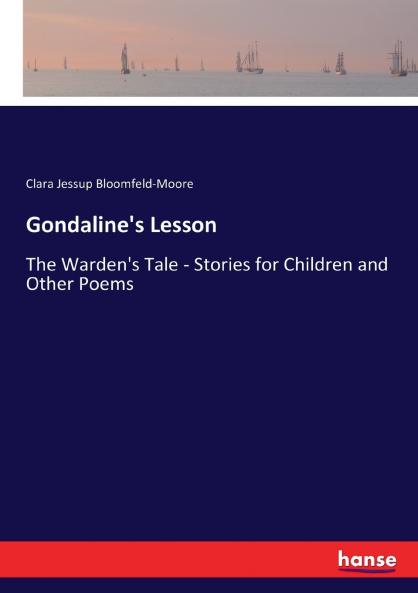 Gondaline's Lesson