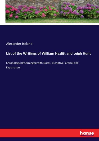 List of the Writings of William Hazlitt and Leigh Hunt